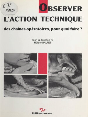 cover image of Observer l'action technique